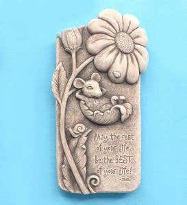 Best of Your Life Stone Plaque by Carruth Studio